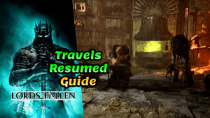 FuzionByte 30 Lords of the Fallen Travels Resumed trophy guide
